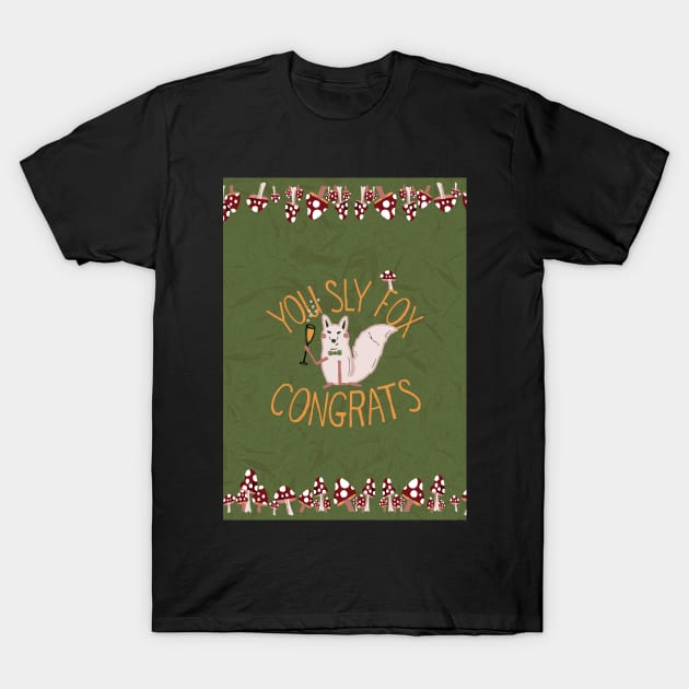 You Sly Fox, Congrats! with white fox and fly agaric mushrooms - green, yellow T-Shirt by Ipoole